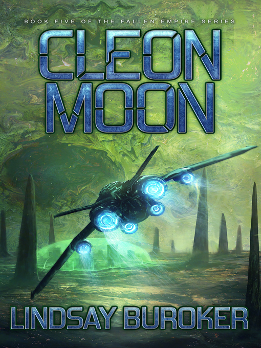 Title details for Cleon Moon by Lindsay Buroker - Available